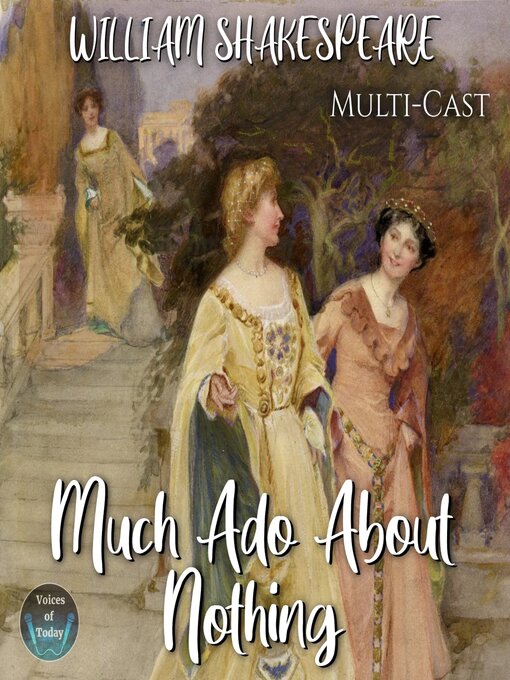Title details for Much Ado About Nothing by William Shakespeare - Available